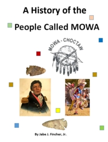 History of the People Called MOWA