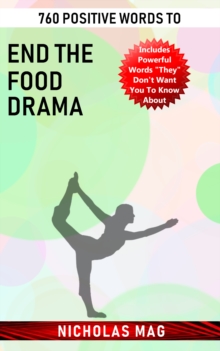 760 Positive Words to End the Food Drama