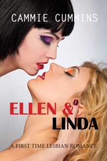 Ellen & Linda : First Time Lesbian Romances, #9