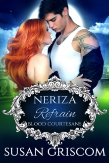 Refrain Neriza A Vampire Blood Courtesans Romance