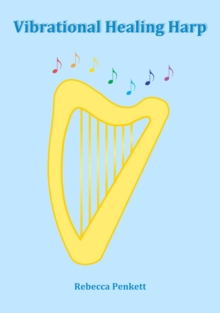 Vibrational Healing Harp