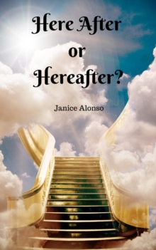 Here After or Hereafter? : Devotionals, #3