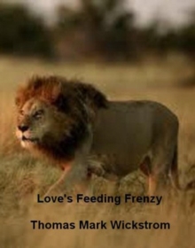 Love's Feeding Frenzy Songs