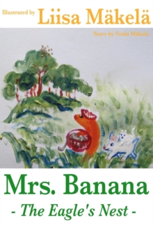 Mrs. Banana - The Eagle's Nest