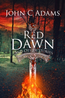 Red Dawn And Other Stories