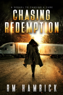 Chasing Redemption : The Chasing, #2