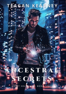 Ancestral Secrets Adept Solutions Book 3