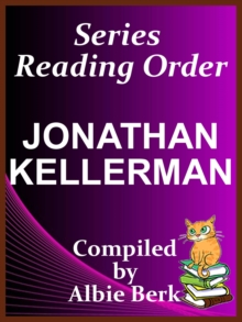 Jonathan Kellerman - Series Reading Order - with Summaries & Checklist