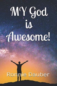 My God Is Awesome!