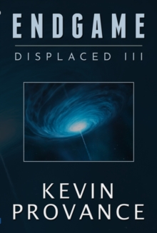 Displaced III: Endgame