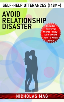 Avoid Relationship Disaster: Self-Help Utterances (1489 +)