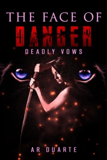 Face of Danger: Deadly Vows