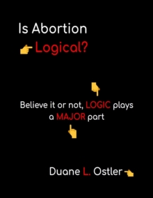 Is Abortion Logical?