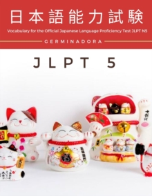 Vocabulary for the Official Japanese Language Proficiency Test JLPT N5