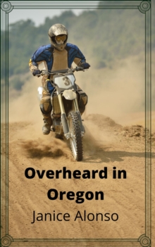 Overheard in Oregon : Devotionals, #14