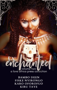 Enchanted: Volume Two : Halloween Anthologies, #2