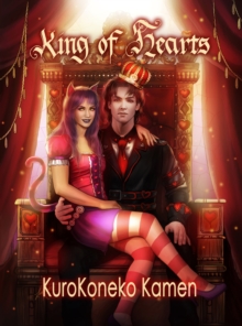 King of Hearts: A Wonderland Story