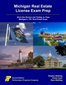 Michigan Real Estate License Exam Prep: All-in-One Review and Testing to Pass Michigan's PSI Real Estate Exam