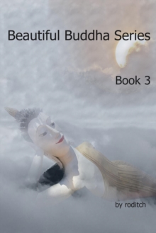 Beautiful Buddha Series Book 3