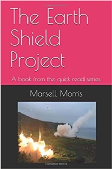 Earth Shield Project : Quick read, #7