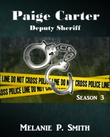 Paige Carter: Deputy Sheriff Season 3