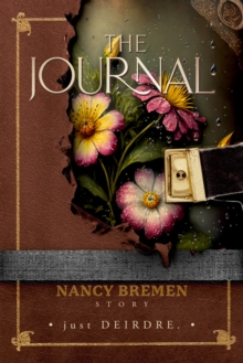 Journal, Nancy Bremen Story