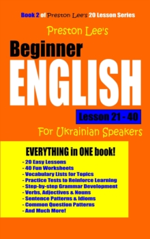 Preston Lee's Beginner English Lesson 21: 40 For Ukrainian Speakers