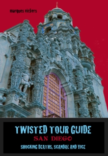 Twisted Tour Guide San Diego