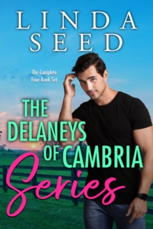 Delaneys of Cambria Series: The Complete Four-Book Set