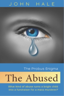 Probus Enigma- The Abused