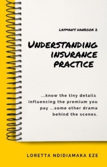 Understanding Insurance Practice