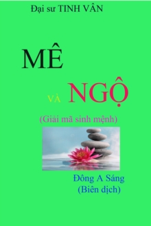 ME VA NGO (Giai ma sinh menh)