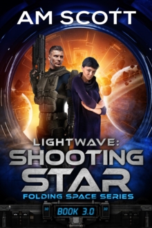 Lightwave: Shooting Star