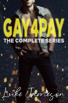 GAY4PAY: The Complete Series