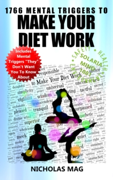 1766 Mental Triggers to Make Your Diet Work