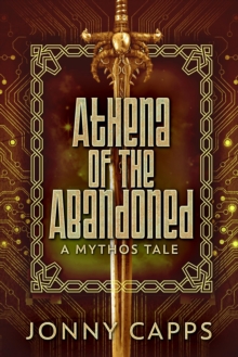 Athena: Of The Abandoned