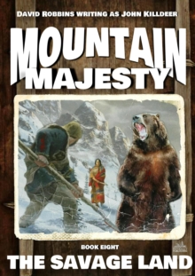 Mountain Majesty 8: The Savage Land