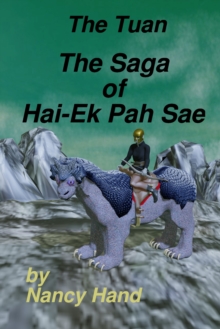 Saga of Hai-Ek Pah Sae