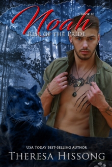 Noah (Rise of the Pride, Book 10)