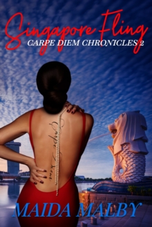 Singapore Fling (Carpe Diem Chronicles 2)