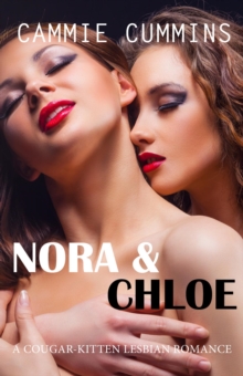 Nora & Chloe (Older-Younger Lesbian Romance) : Older-Younger Lesbian Romance, #2