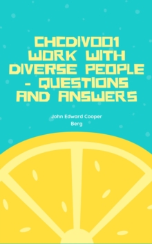 Chcdiv001 Work With Diverse People - Questions and Answers