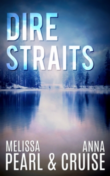 Dire Straits (An Aspen Falls Novel)