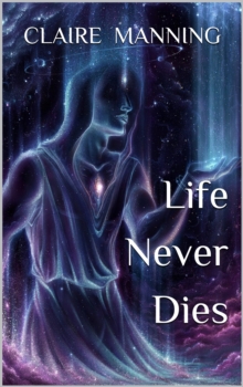 Life Never Dies