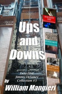 Ups and Downs: Detective Jimmy Delaney Collection #3