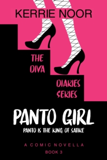 Panto Girl: A Romantic Comedy With No Boundaries