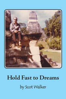 Hold Fast to Dreams