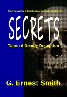 Secrets: Tales of Deadly Deception