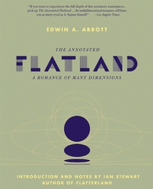 The Annotated Flatland : A Romance of Many Dimensions