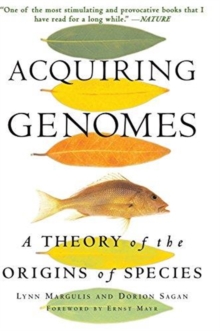 Acquiring Genomes : A Theory Of The Origin Of Species